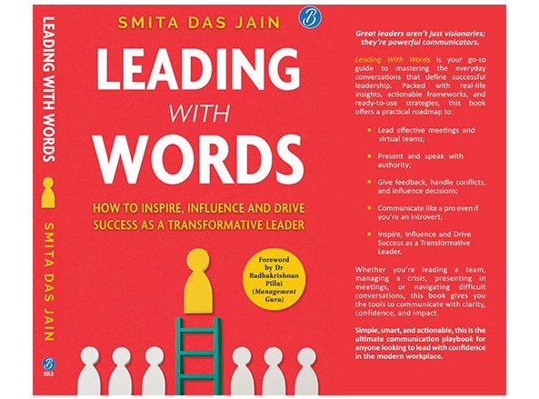 Executive Coach and Author Smita Das Jain’s Leading With Words, a Breakthrough Guide to Leadership Communication, is Out Now
